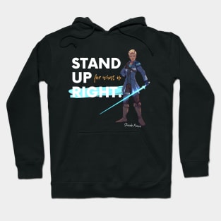 Stand up for what is right (With Lumi) Hoodie